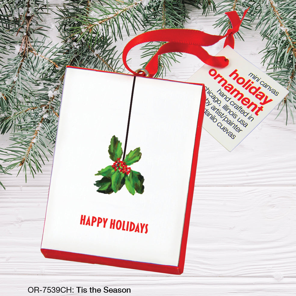 Tis The Season, Ornament (OR-7539CH), Front, printedcanvas.com