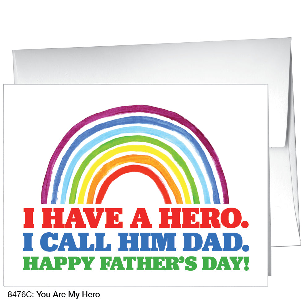 You Are My Hero, Greeting Card (8476C), A2, printedcanvas.com