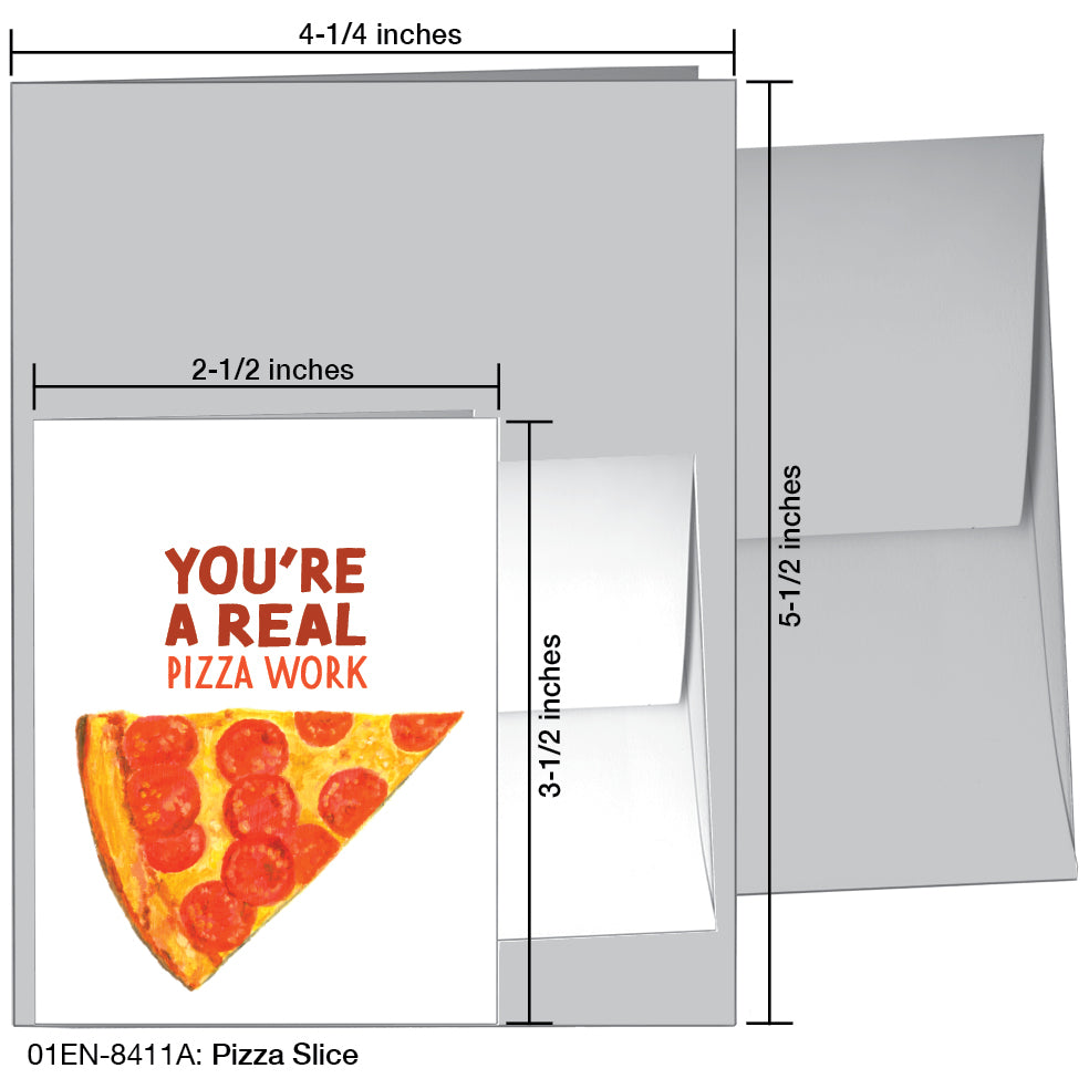 Pizza Slice, Greeting Card (8411A), Enclosure, www.printedcanvas.com