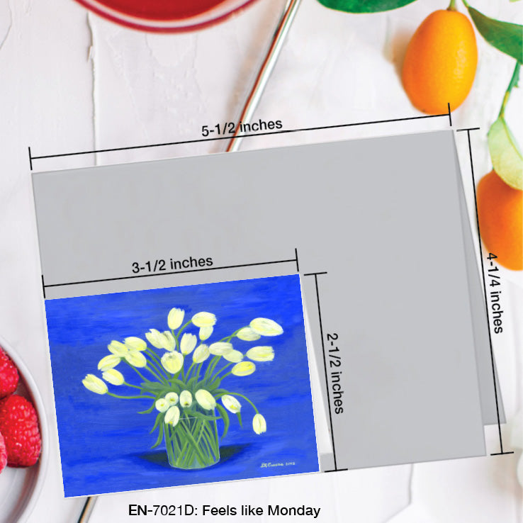 Feels Like Monday, Greeting Card (7021D), Enclosure Card, www.printedcanvas.com