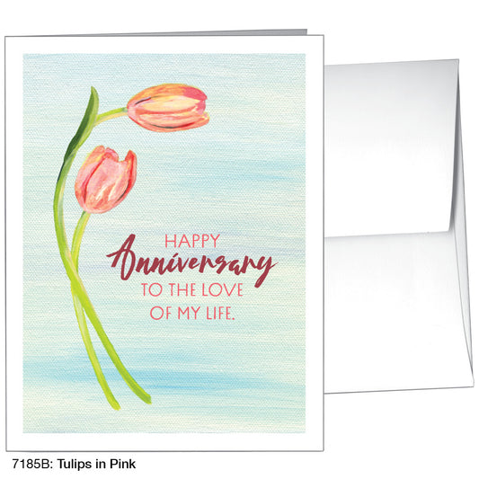 Tulips In Pink, Greeting Card (7185B)