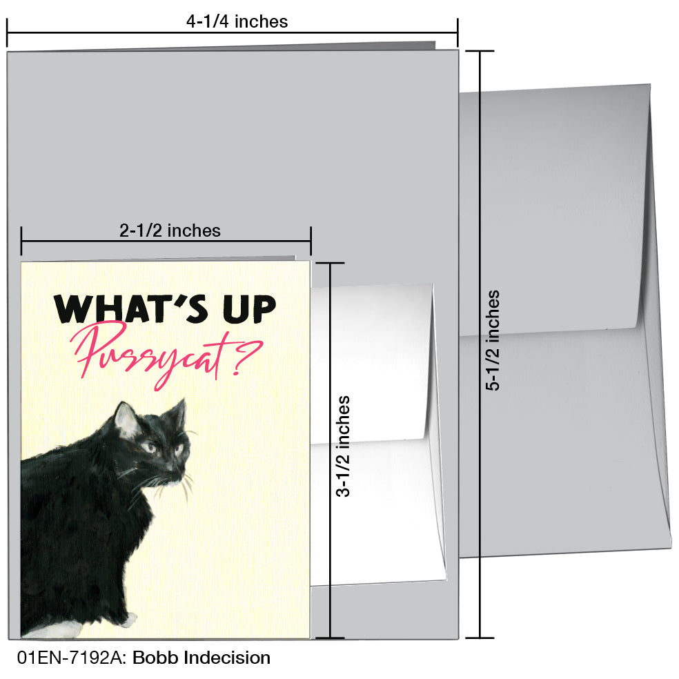 Bobb Indecision, Greeting Card (7192A), Enclosure, printedcanvas.com