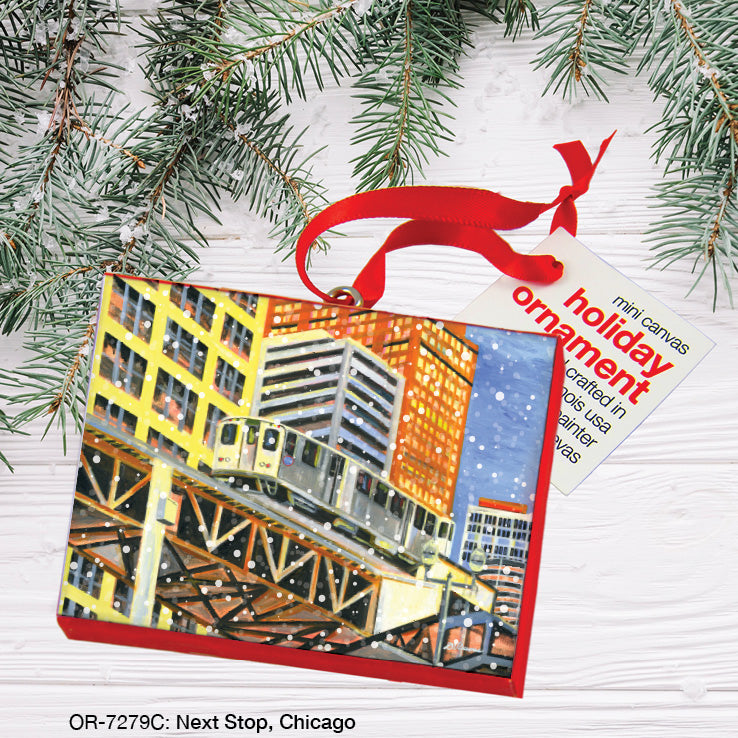 Next Stop, Chicago, Ornament (OR-7279C), Front, printedcanvas.com