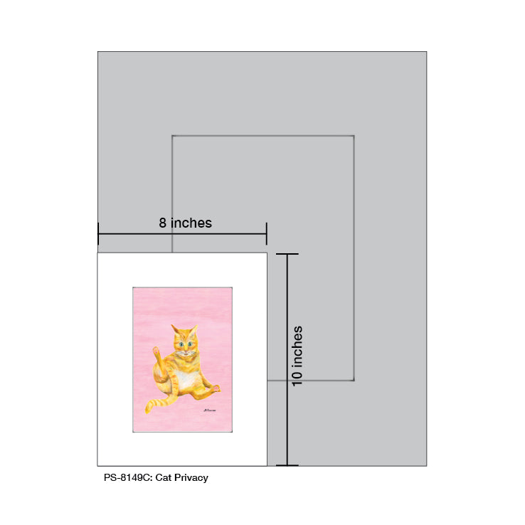 Cat Privacy, Print (#8149C)
