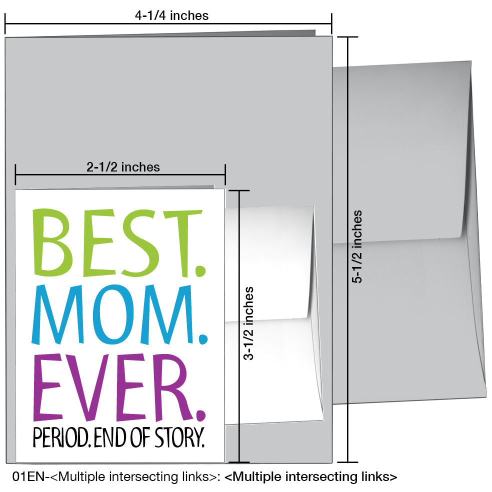 Best Mom Ever, Greeting Card (8250A), Enclosure, www.printedcanvas.com