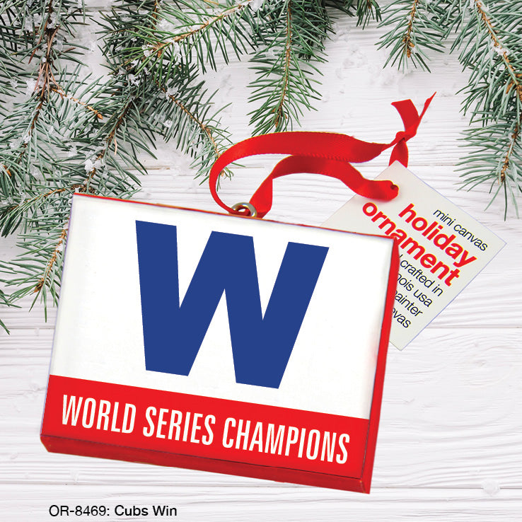 Cubs Win, Ornament (OR-8469), Front, printedcanvas.com