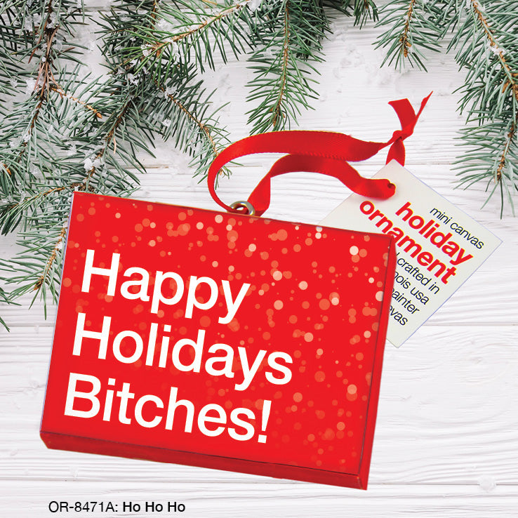 Ho Ho Ho, Ornament (OR-8471A), Front, printedcanvas.com
