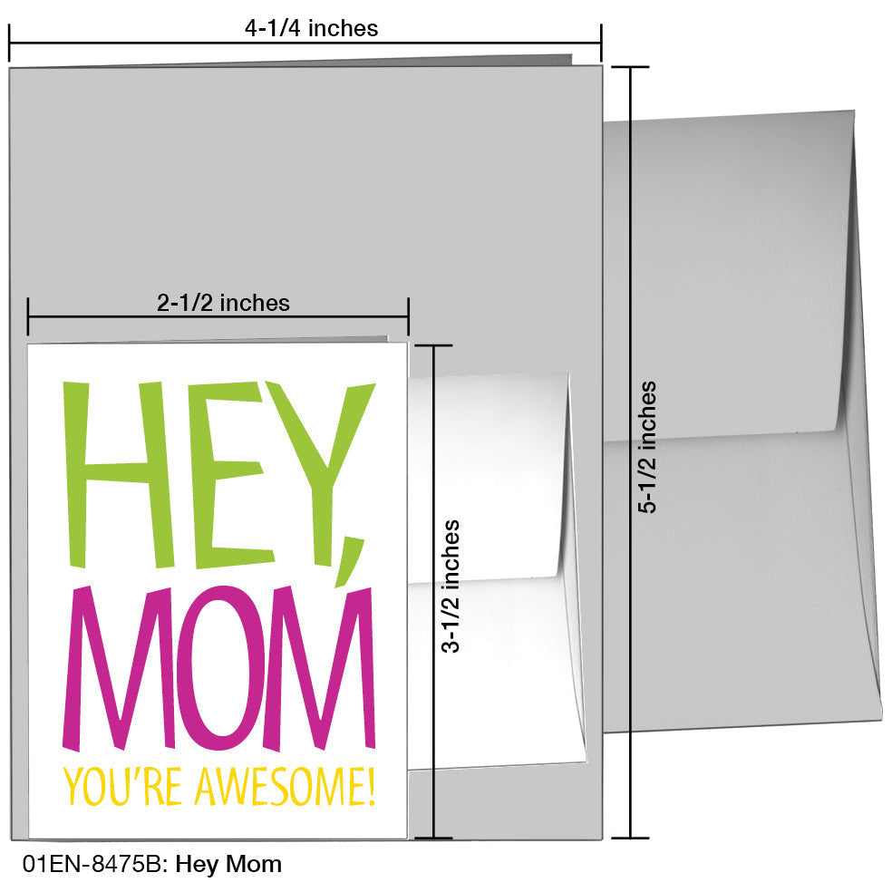 Hey Mom, Greeting Card (8475B), Enclosure, www.printedcanvas.com