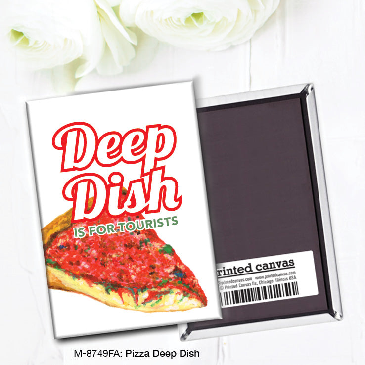 Pizza Deep Dish, Magnet (M-8749FA)