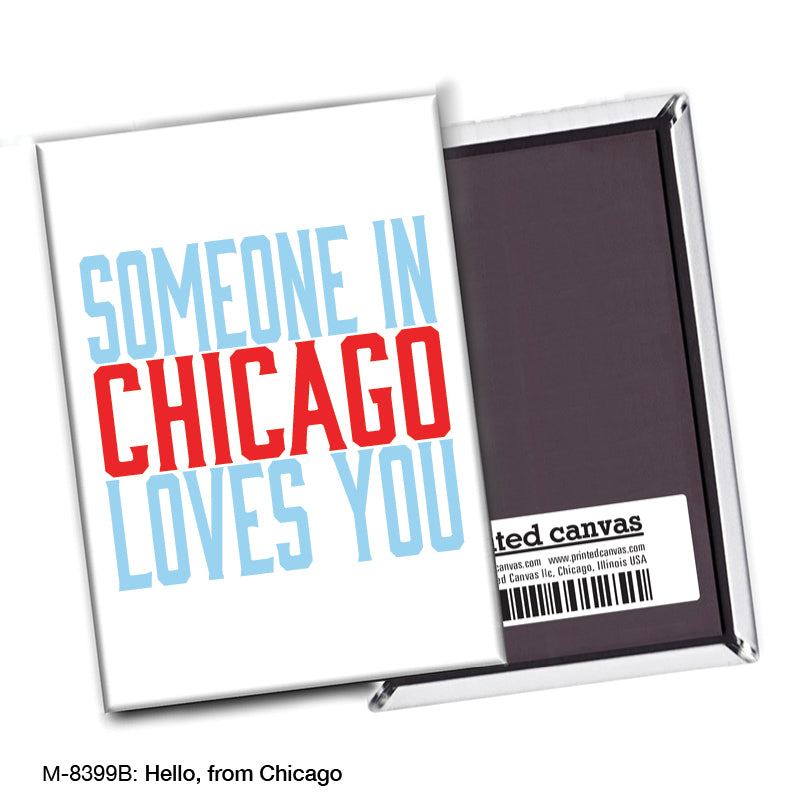 Hello, from Chicago, Magnet (M-8399B), front, printedcanvas.com