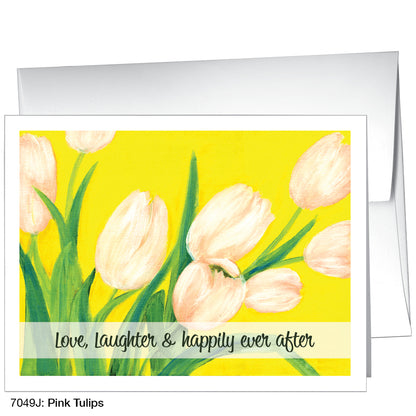 Pink Tulips, Greeting Card (7049J)