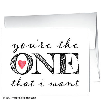 You're Still The One, Greeting Card (8489C), A2, printedcanvas.com