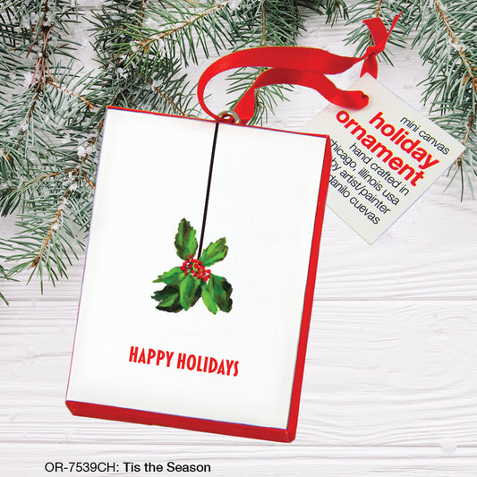 Tis The Season, Ornament (OR-7539CH), Front, printedcanvas.com