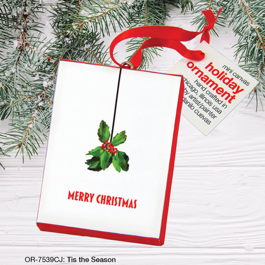 Tis The Season, Ornament (OR-7539CJ), Front, printedcanvas.com