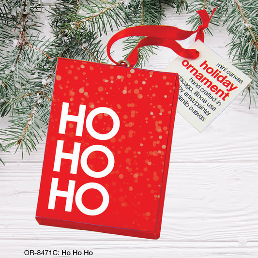 Ho Ho Ho, Ornament (OR-8471C), Front, printedcanvas.com