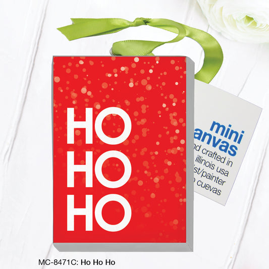Ho Ho Ho, Mini Canvas (MC-8471C), Front, printedcanvas.com