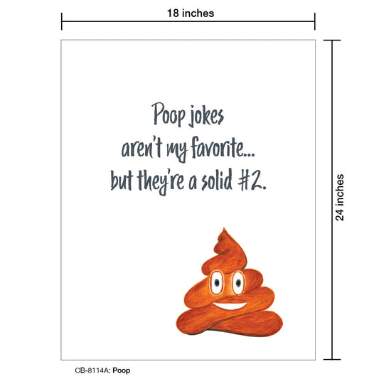 Poop, Card Board (8114A), Card Board: 18x24, printedcanvas.com