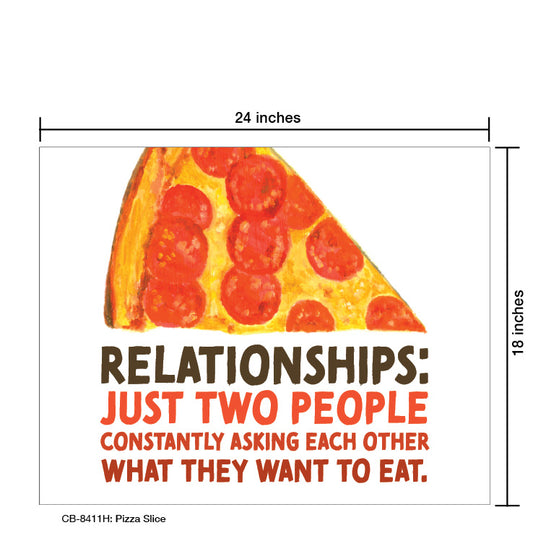 Pizza Slice, Card Board (8411H), Card Board: 18x24, printedcanvas.com