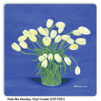 Feels Like Monday, Vinyl Coaster (CST-7021) - Printed Canvas