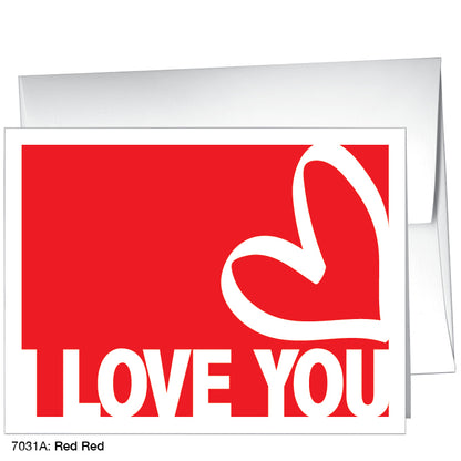 Red Red, Greeting Card (#7031A)