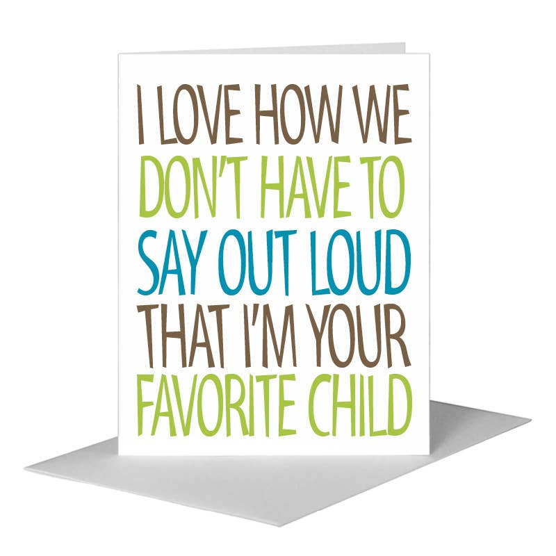 Favorite Child, Greeting Card (#8490B), A2 Card Front, www.printedcanvas.com