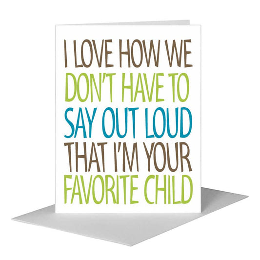 Favorite Child, Greeting Card (#8490B) A2 Card Front, www.printedcanvas.com