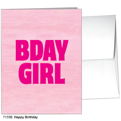 Happy Birthday, Greeting Card (#7133E)
