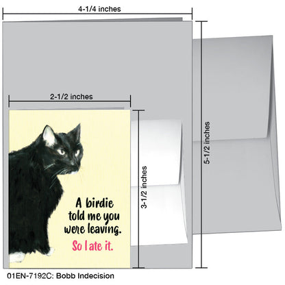 Bobb Indecision, Greeting Card (7192C), Enclosure, printedcanvas.com