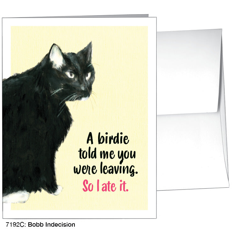 Bobb Indecision, Greeting Card (7192C), A2, printedcanvas.com