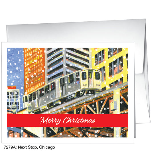 Next Stop, Chicago, Greeting Card (7279A)