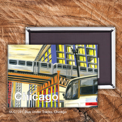 Bus Under Tracks, Chicago, Magnet (7281)