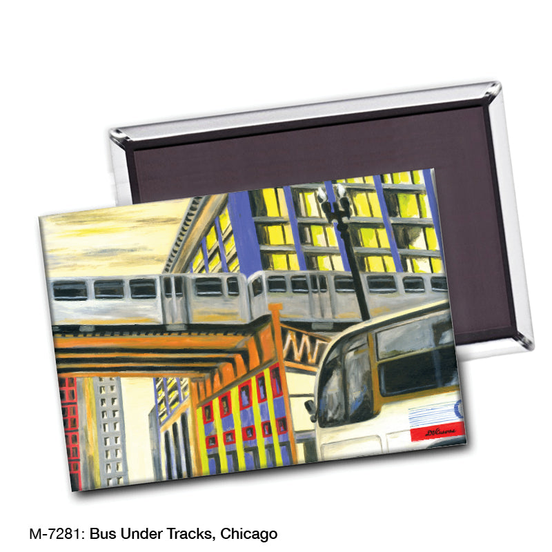 Bus Under Tracks, Chicago, Magnet (7281)