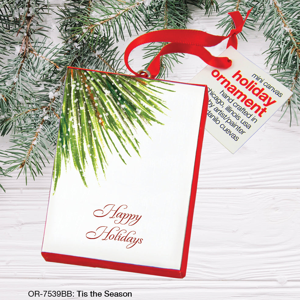 Tis the Season, Ornament (OR-7539BB)