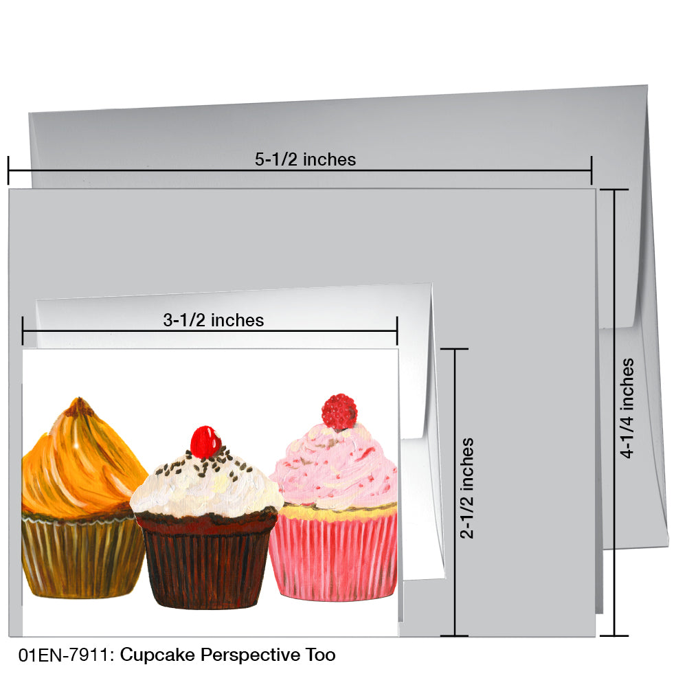 Cupcake Perspective Too, Greeting Card (7911)