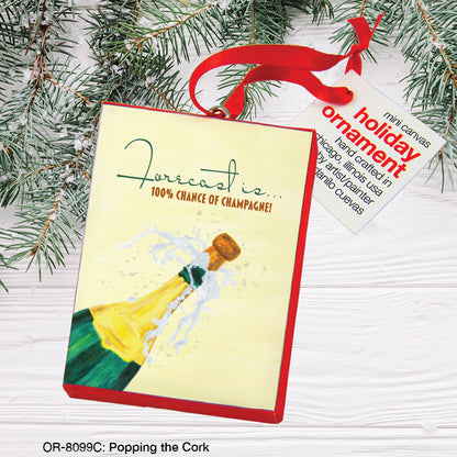 Popping the Cork, Ornament (OR-8099C), Ornament Front, www.printedcanvas.com