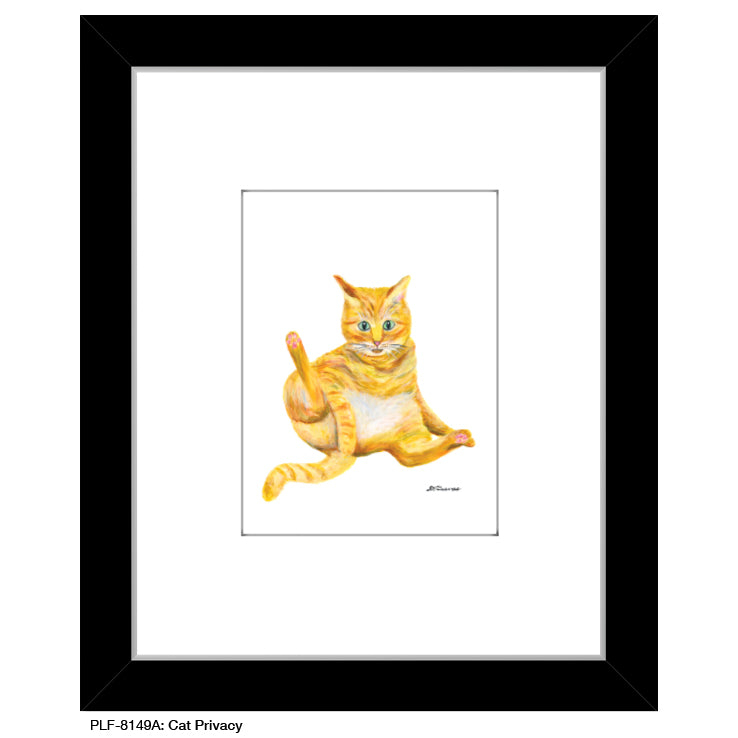 Cat Privacy, Print (#8149A)