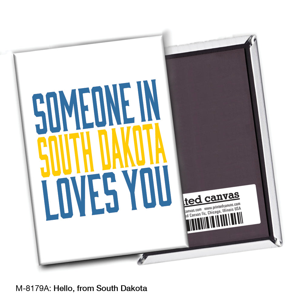Hello, from South Dakota, Magnet (M-8179A)