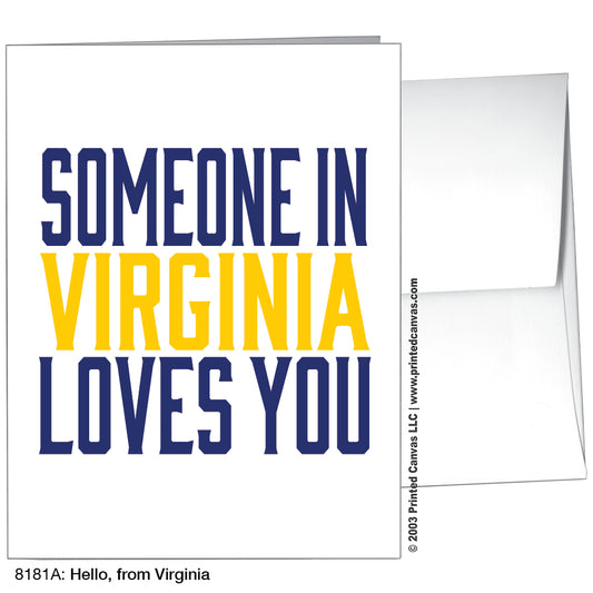 Hello, from Virginia, Greeting Card (#8181A)