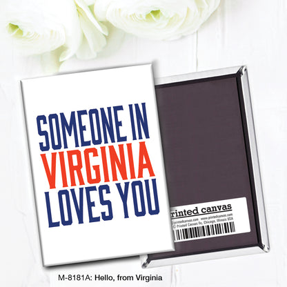 Hello, from Virginia, Magnet (M-8181A)