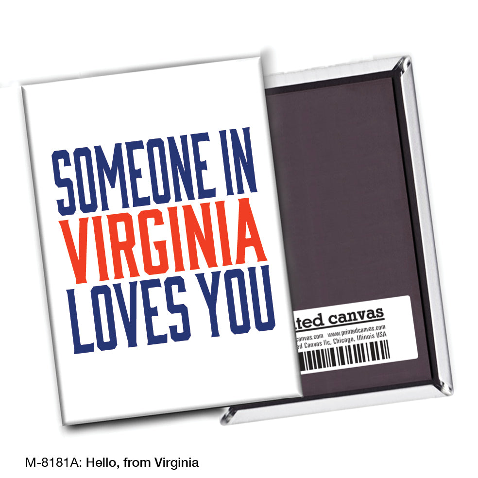 Hello, from Virginia, Magnet (M-8181A)