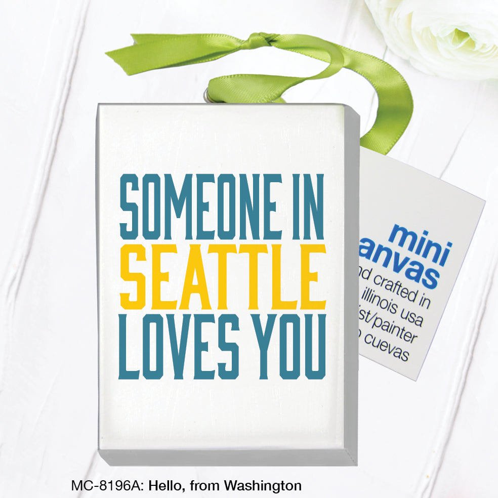 Hello, from Washington, Mini Canvas (MC-8196A)