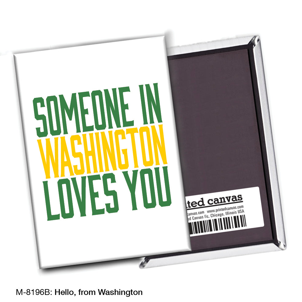 Hello, from Washington, Magnet (M-8196B)