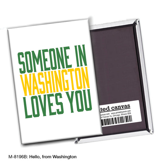 Hello, from Washington, Magnet (M-8196B)