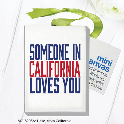 Hello, from California, Mini Canvas (MC-8205A)