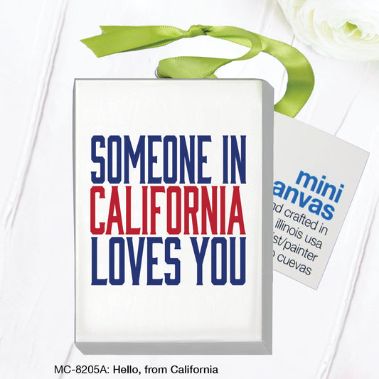 Hello, from California, Mini Canvas (MC-8205A)