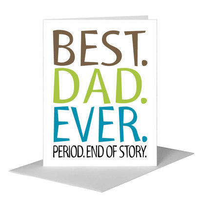 Best Dad Ever, Greeting Card (#8249A) A2 Card Front, www.printedcanvas.com
