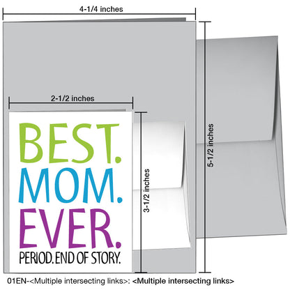 Best Mom Ever, Greeting Card (8250A), Enclosure, printedcanvas.com