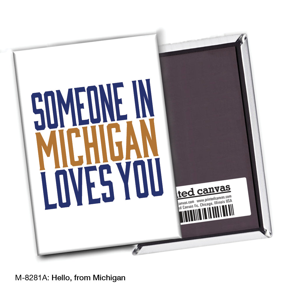 Hello, from Michigan, Magnet (M-8281A)