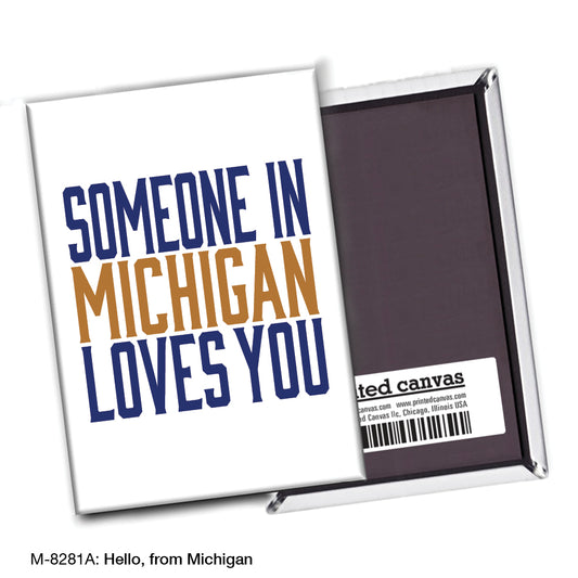 Hello, from Michigan, Magnet (M-8281A)