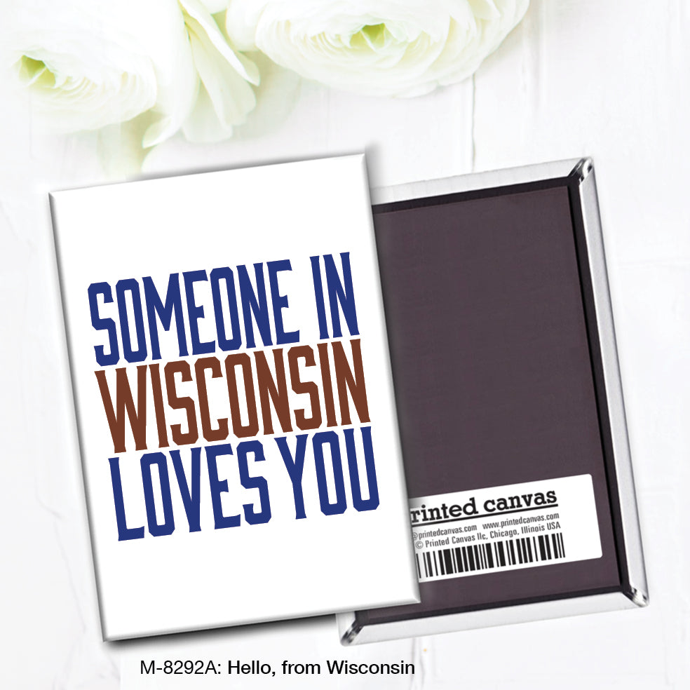 Hello, from Wisconsin, Magnet (M-8292A)